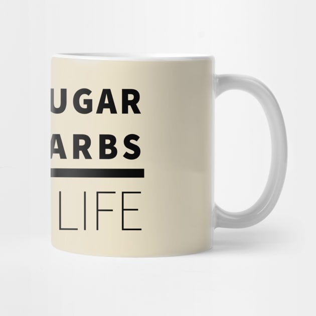 Less Sugar, Less Carbs ... More Life by lostcreative